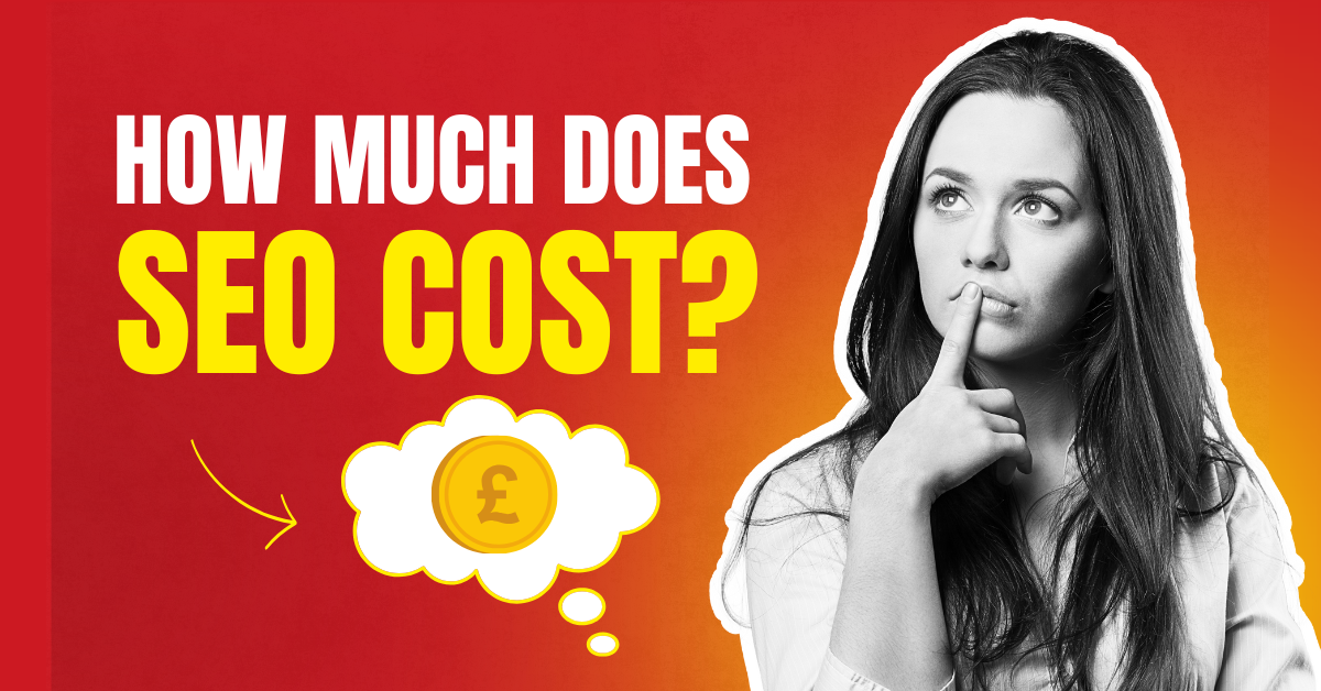 How Much Does SEO Cost in the UK? A Comprehensive Guide