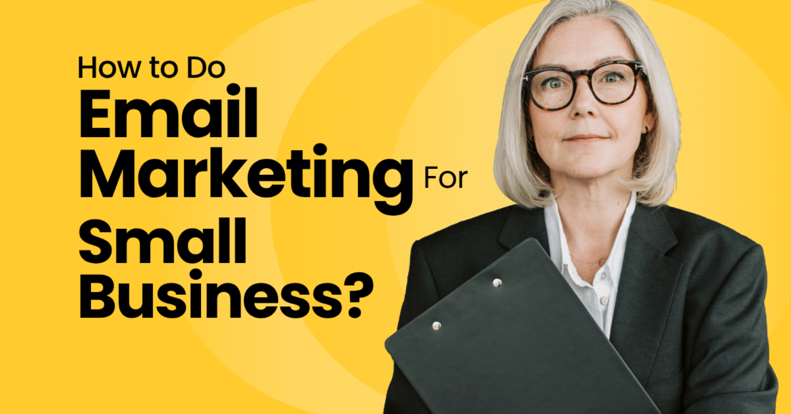 Email Marketing for Small Business: Beginner’s Guide (2025)